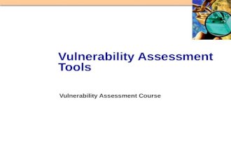Vulnerability Assessment Course Vulnerability Assessment Tools.