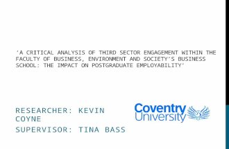 ‘A CRITICAL ANALYSIS OF THIRD SECTOR ENGAGEMENT WITHIN THE FACULTY OF BUSINESS, ENVIRONMENT AND SOCIETY’S BUSINESS SCHOOL: THE IMPACT ON POSTGRADUATE EMPLOYABILITY’