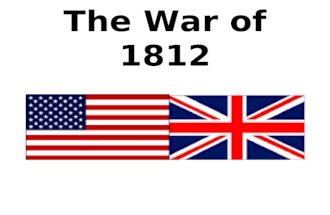 The War of 1812. I. Background 1. 1812-1814 2. Untied States of America versus The British Empire (England) 3. At the time, England was already at war.