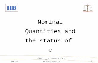 June 2010 © MMX H J Burnett FTSI MCQI CPD  Nominal Quantities and the status of ℮