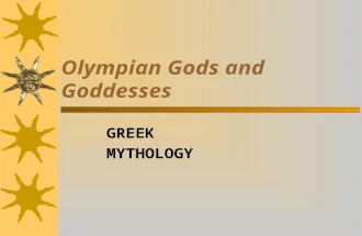 Olympian Gods and Goddesses GREEK MYTHOLOGY. Mythology  noun  A body or collection of myths belonging to a people and addressing their origin, history,