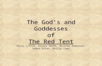 The God’s and Goddesses of The Red Tent Sally Little, Kaylee Smith, Whitney Robinson, Hanna Allen, Philip Cope.