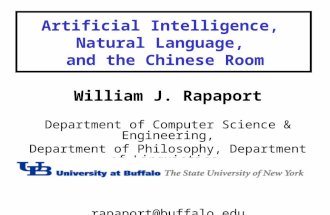 Josh.ppt version:20091008. Artificial Intelligence, Natural Language, and the Chinese Room William J. Rapaport Department of Computer Science & Engineering,