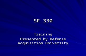 SF 330 Training Presented by Defense Acquisition University.