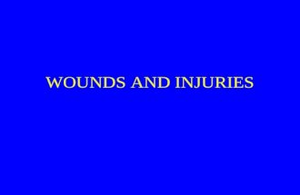 WOUNDS AND INJURIES. Wounds and injuries DEFINITION Disruption of the normal structure of tissues caused by the application of force.