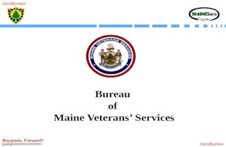 Bayonets, Forward! Classification Bureau of Maine Veterans’ Services.