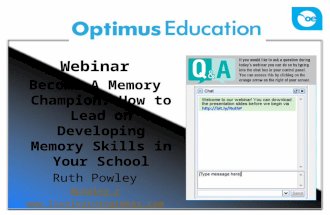 Webinar Become A Memory Champion: How to Lead on Developing Memory Skills in Your School Ruth Powley @powley_r  ---------------------------------------------