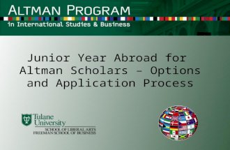 Junior Year Abroad for Altman Scholars – Options and Application Process.