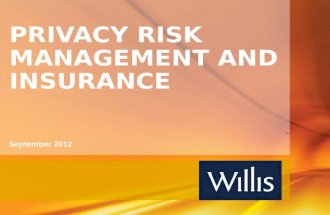 PRIVACY RISK MANAGEMENT AND INSURANCE Or September 2012.