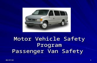5/16/20151 Motor Vehicle Safety Program Passenger Van Safety.