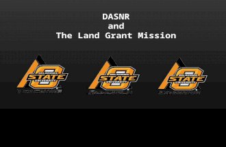 DASNR and The Land Grant Mission. Justin S. Morrill Morrill Land Grant Act of 1862 A system to provide funds to establish, support and maintain at least.