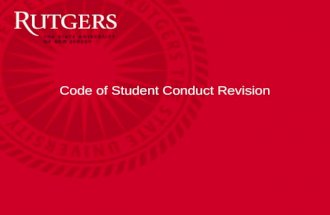 Code of Student Conduct Revision. Office of Student Conduct Code of Student Conduct Revision What is the Code of Student Conduct? Rules and regulations.