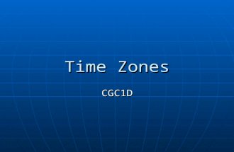 Time Zones CGC1D. The International Date Line The International Date Line is a line of longitude which follows the 180 degree line and passes through.