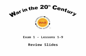 Exam 1 - Lessons 1-9 Review Slides. Study Note These slides are provided here to help you identify the key topics covered in the lectures. They will assist.