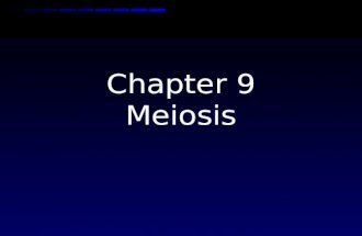 Chapter 9 Meiosis  asexual: one parent  sexual: two parents  What is MITOSIS? ASEXUAL ASEXUAL or SEXUAL? Asexual vs. sexual reproduction  asexual: