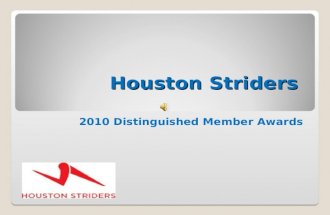 Houston Striders 2010 Distinguished Member Awards.