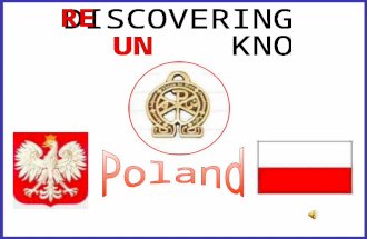 Location: Central Europe  Neighbouring Countries: 7 – Germany, Czech Republic, Slovakia, Ukraine, Belarus, Lithuania, Kaliningrad Oblast.  Seas: Balitc.