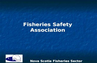 Nova Scotia Fisheries Sector Council Fisheries Safety Association.