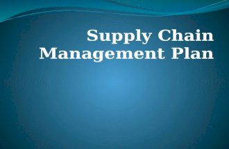 Supply Chain Management Plan. Supply Chain Complexities Best Practices for CRM Enhancing Efficiencies Outcome Predictions Process Improvements Collaboration.