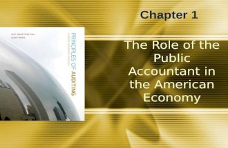 The Role of the Public Accountant in the American Economy Chapter 1.