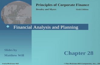 Financial Analysis and Planning Principles of Corporate Finance Brealey and Myers Sixth Edition Slides by Matthew Will Chapter 28 © The McGraw-Hill Companies,