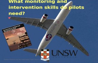 Human Factors and the Automated Flight Deck Feb 2015 What monitoring and intervention skills do pilots need?