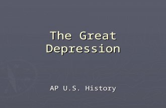 The Great Depression AP U.S. History. Fundamental Question ► To what extent did the Great Depression maintain continuity and foster change in America’s.