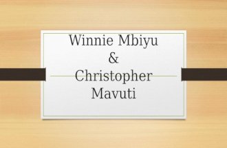 Winnie Mbiyu & Christopher Mavuti. Door Treatment Soft And Alternative treatments.
