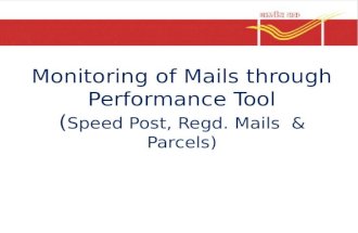 Monitoring of Mails through Performance Tool ( Speed Post, Regd. Mails & Parcels)