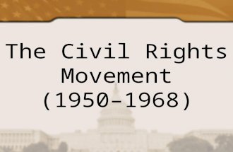 The Civil Rights Movement (1950–1968). Positive acts of government that seek to make constitutional guarantees a reality for all people….  No discrimination.