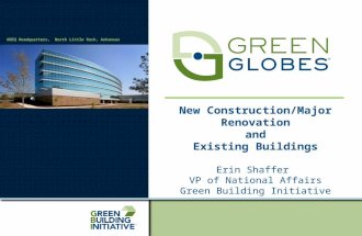ADEQ Headquarters, North Little Rock, Arkansas New Construction/Major Renovation and Existing Buildings Erin Shaffer VP of National Affairs Green Building.