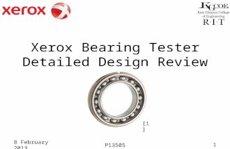 8 February 2013P135051 Xerox Bearing Tester Detailed Design Review [1]