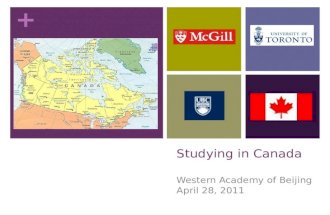 + Studying in Canada Western Academy of Beijing April 28, 2011.