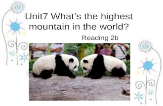 Unit7 What’s the highest mountain in the world? Reading 2b.