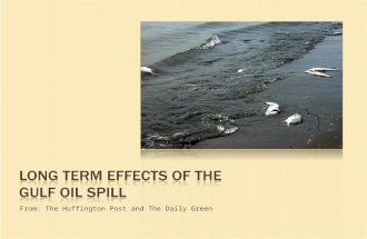 From: The Huffington Post and The Daily Green.  Many people forget that 11 men died in the explosion that started the oil spill.  Their loved ones now.