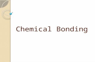 Chemical Bonding. Chemical Bond A force that holds two or more atoms together ◦ This happens because atoms prefer to have a full outer shell ◦ Atoms can.