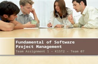 Fundamental of Software Project Management Team Assignment 1 – K15T2 – Team 07.