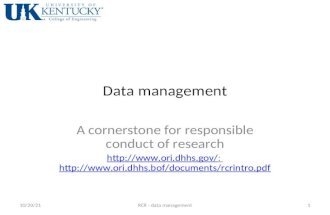 Data management A cornerstone for responsible conduct of research // .