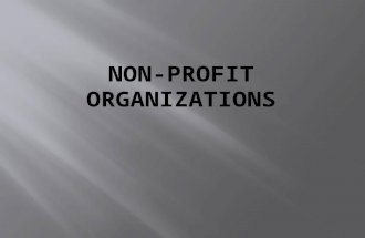 Non-profit organization: Operates like a business, but promotes the collective interests of members rather than seeking financial gain for owners.