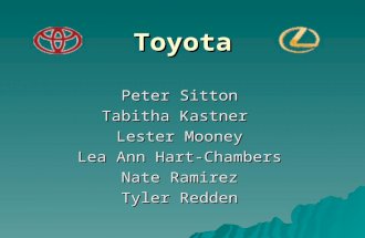 Toyota Peter Sitton Tabitha Kastner Lester Mooney Lea Ann Hart-Chambers Nate Ramirez Tyler Redden.
