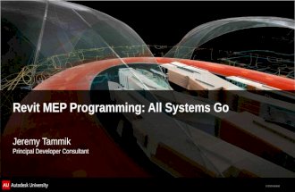 © 2012 Autodesk Revit MEP Programming: All Systems Go Jeremy Tammik Principal Developer Consultant.