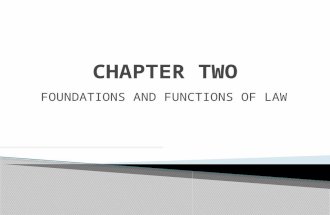 FOUNDATIONS AND FUNCTIONS OF LAW.  Provides funding for criminal justice agencies  Creates criminal laws  Determines sentencing guidelines.
