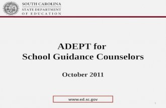1 ADEPT for School Guidance Counselors October 2011 .