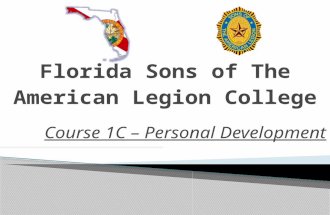 Course 1C – Personal Development  Jim Roberts – Detachment Assistant Adjutant  Squadron 4 Lakeland  35 Years of Service  Past Detachment Commander.