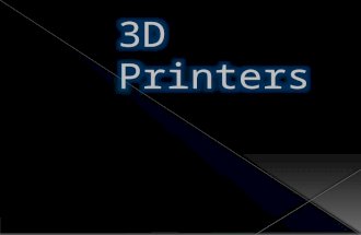 3D printers are not your average printer  They bear little resemblance to today's document or photo printers,  They can build objects from scratch—or.