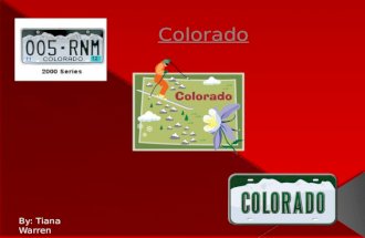 By: Tiana Warren.  Colorado’s state capital: Denver founded 1858  Colorado’s state nickname: Centennial State  Colorado’s state gem : Aquamarine