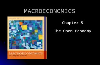 MACROECONOMICS Chapter 5 The Open Economy. 2 .