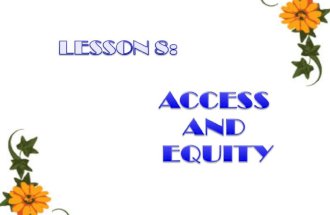 The evolution of access and equity strategies Access and Equity Framework.