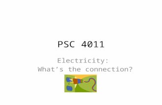 PSC 4011 Electricity: What’s the connection?. PSC 4011: Power & Energy SeriesParallelCombined.