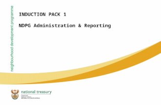 INDUCTION PACK 1 NDPG Administration & Reporting.